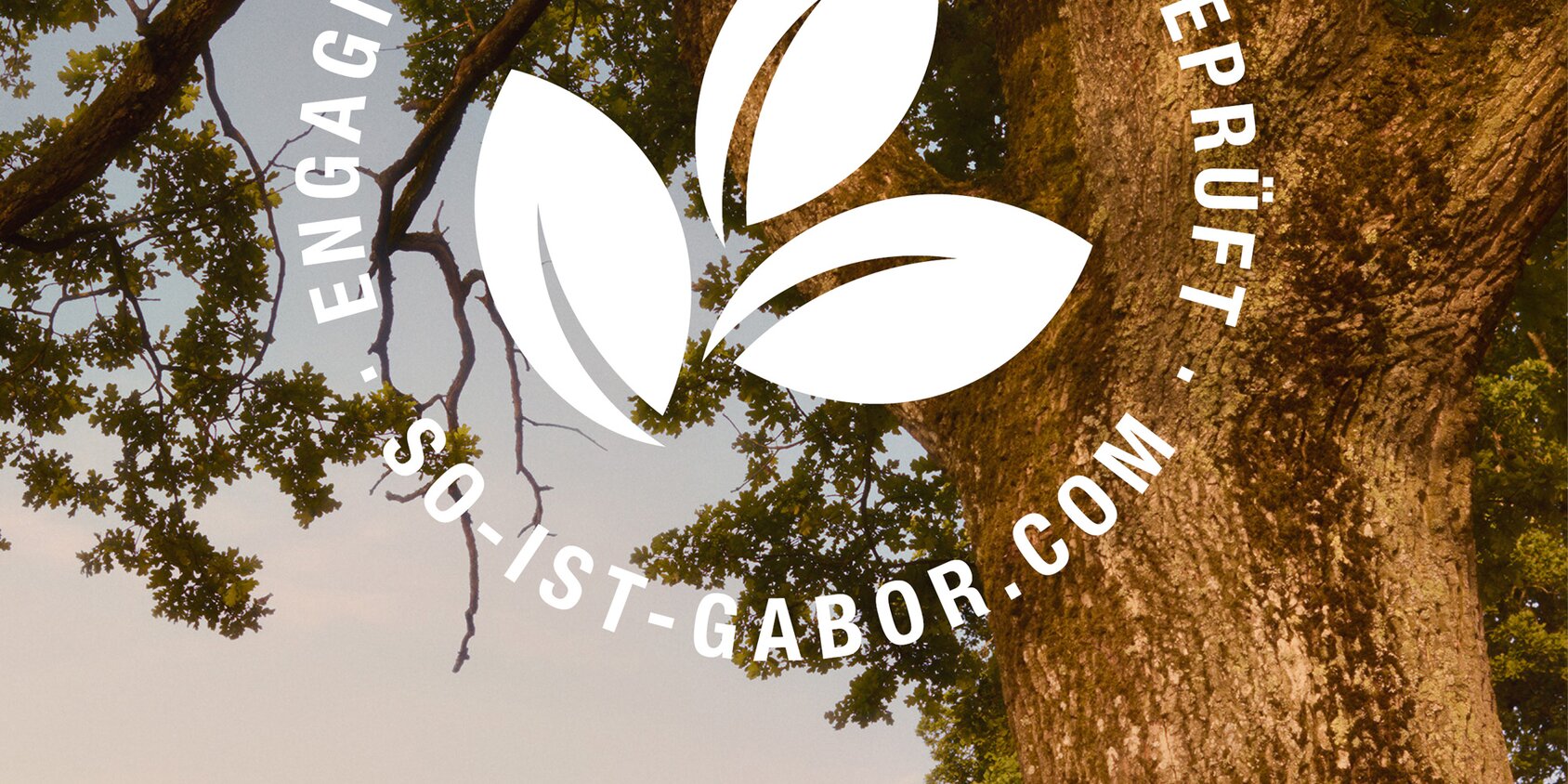 Gabor Nachhaltigkeit | So ist Gabor | © Gabor Shoes GmbH, Rosenheim Gabor Nachhaltigkeit | So ist Gabor | © Gabor Shoes GmbH, Rosenheim